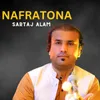 About Nafratona Song