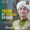 About Faslon Ko Takalluf Hy Song