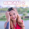 About Rungkad 2 Song