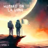 HombRE eN LA LuNA