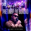 About Pretinho Do Bororó Song