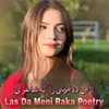 Las Da Meni Raka Poetry