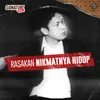 About Rasakan Nikmatnya Hidup Song