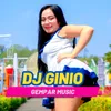 About DJ Ginio Song