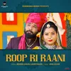 About Roop Ri Raani Song