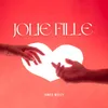 About Jolie Fille Song