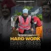 About Hard Work Song