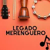 Legado merenguero