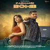 About Parmanu Bomb Song