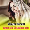 Dastan Lata Na Gillaman Yam