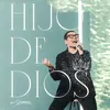 About Hijo De Dios Song