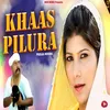 Khaas Pilura