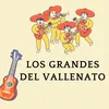 Los grandes del vallenato