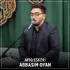 About Abbasım Oyan Song