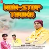 About None Stop Tadka Song