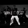 MAKE IT CLAP