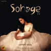 About Sohage 2.0 Song