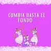 About Cumbia hasta el fondo Song