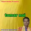 About tomar noi Song