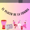 El placer de la cumbia