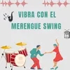 Vibra con el merengue swing