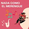 About Nada como el merengue Song