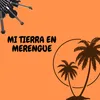 About Mi tierra en merengue Song