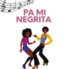 About Pa mi negrita Song