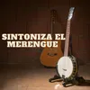 About Sintoniza el merengue Song
