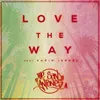 About Love The Way Song