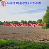 About Alo Dayakore Dayal Hari Song