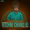 About Roshni Chand Ki Song
