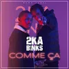 About Comme ça Song