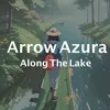 Along The Lake