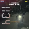 About Sundown (We're In Hell) Song
