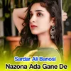 About Nazona Ada Gane De Song