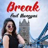 About Break Fail Hwegyai Song