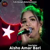 Aisho Amar Bari