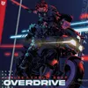 OVERDRIVE