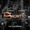 About La Catrina Song