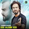About Eid alore eid Song