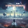 A Song for Dreamers