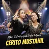 About Cerito Mustahil Song