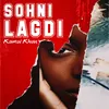 About Sohni Lagdi Song
