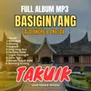 Full Album Basiginyang Takuik