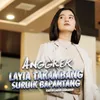 About Layia Takambang Suruik Bapantang Song
