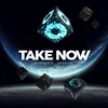 About Take Now Song