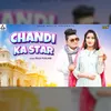 About Chandi Ke Star Song