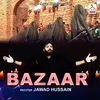 About Bazaar Song