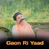 About Gaon Ri Yaad Song